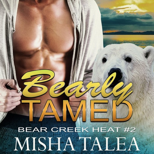 Bearly Tamed, Misha Talea