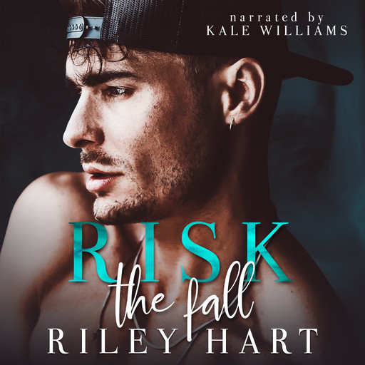 Risk the Fall, Riley Hart