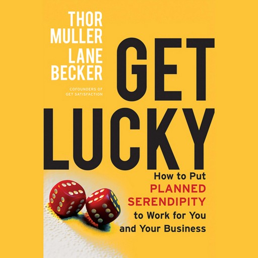 Get Lucky, Lane Becker, Thor Muller