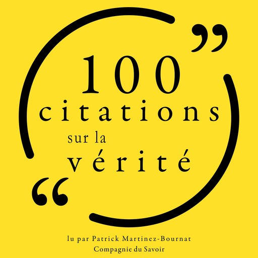 100 citations sur la vérité, Various