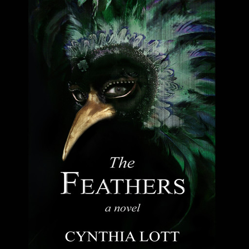 The Feathers: Southern Spectral, Book 1, Cynthia Lott
