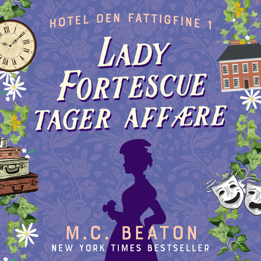 Lady Fortescue tager affære, M.C. Beaton