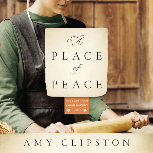 A Place of Peace, Amy Clipston