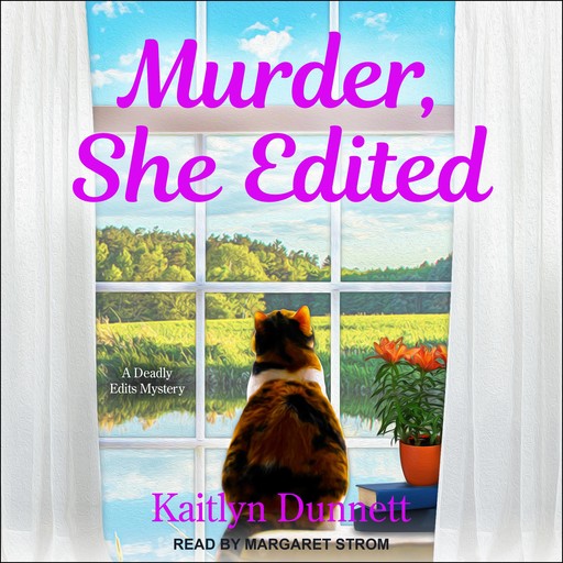 Murder, She Edited, Kaitlyn Dunnett