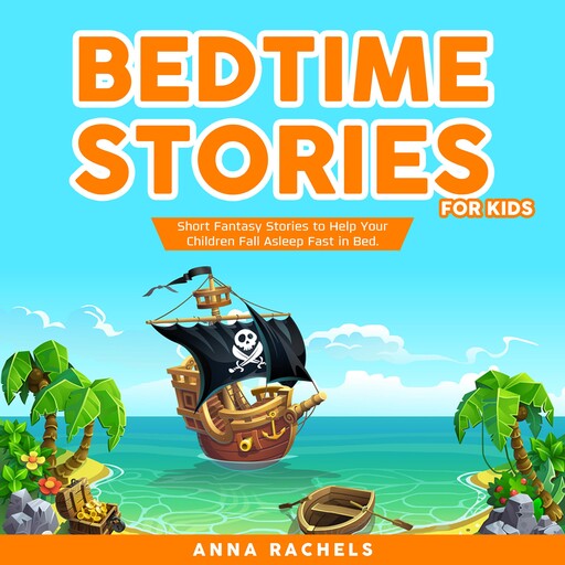 Bedtime Stories for Kids, Anna Rachels