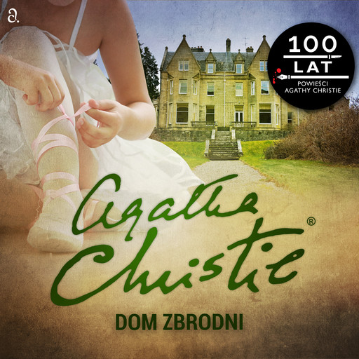 Dom zbrodni, Agatha Christie