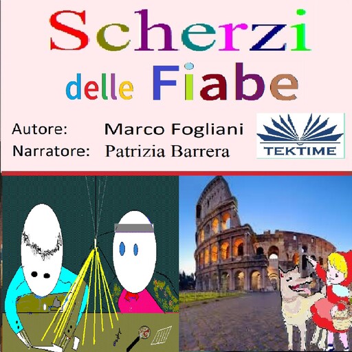 Scherzi Delle Fiabe, Marco Fogliani