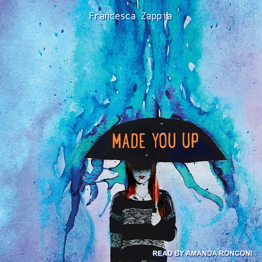 Made You Up, Francesca Zappia