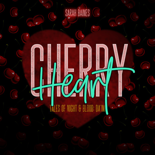 Cherry Heart, Sarah Baines