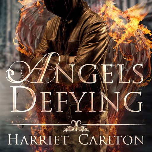 Angels Defying, Harriet Carlton