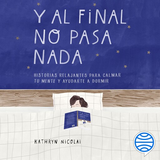 Y al final no pasa nada, Kathryn Nicolai
