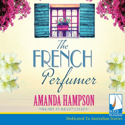 The French Perfumer, Amanda Hampson