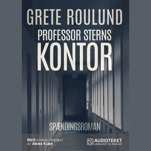 Professor Sterns kontor, Grete Roulund