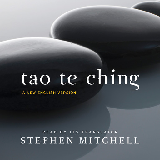Tao Te Ching, Lao Tzu, Stephen Mitchell