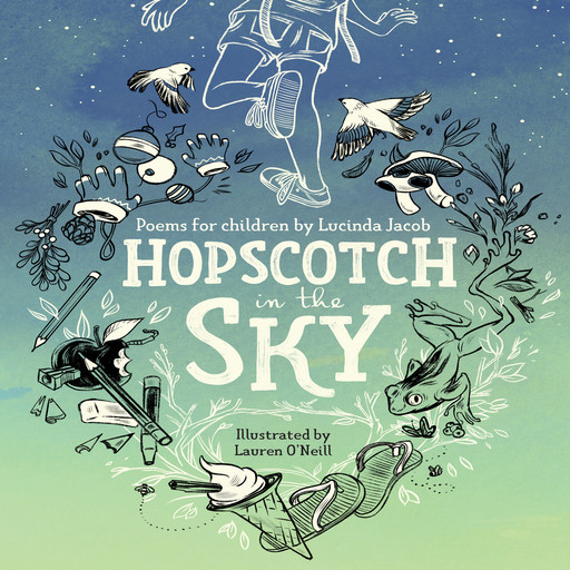 Hopscotch in the Sky, Lucinda Jacob