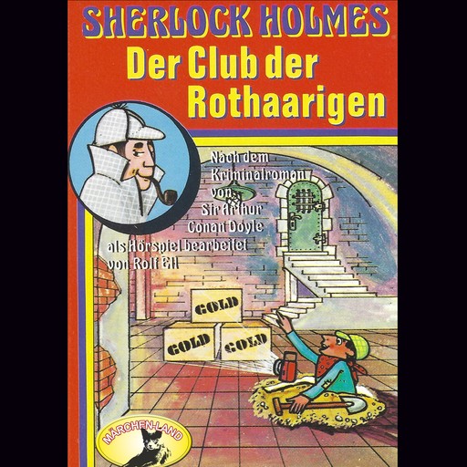 Sherlock Holmes, Der Club der Rothaarigen, Arthur Conan Doyle