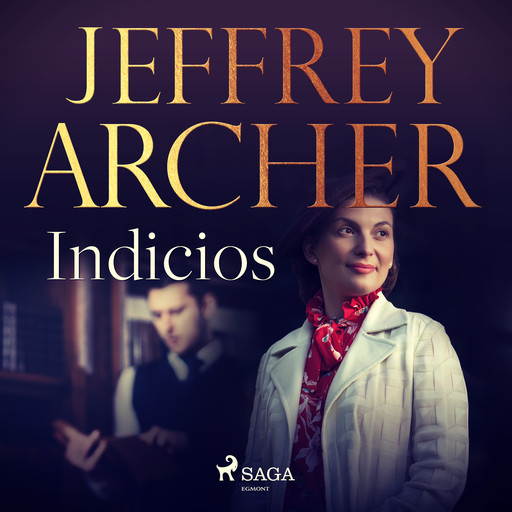 Indicios, Jeffrey Archer