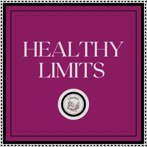 Healthy Limits, LIBROTEKA