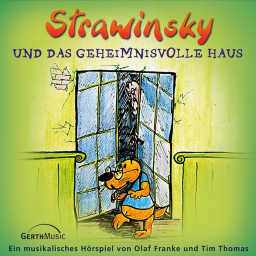 03: Strawinsky und das geheimnisvolle Haus, Olaf Franke, Tim Thomas