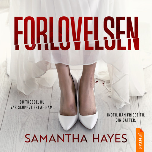 Forlovelsen, Samantha Hayes