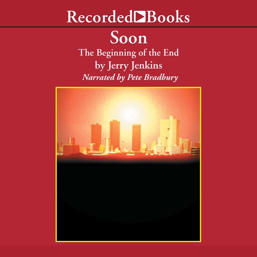 Soon, Jerry B. Jenkins
