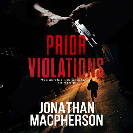 Prior Violations, Jonathan Macpherson