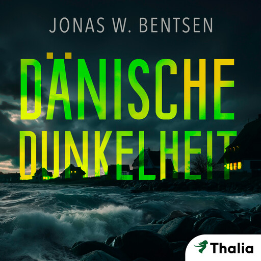 Dänische Dunkelheit, Jonas W. Bentsen