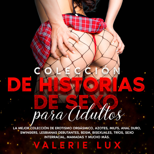 Colección de historias de sexo para adultos, Valerie Lux