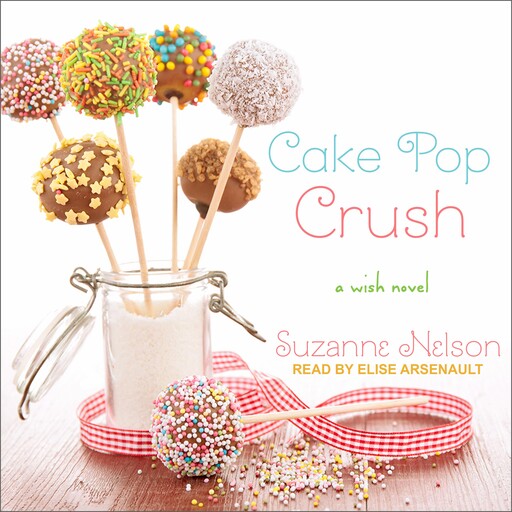 Cake Pop Crush, Suzanne Nelson