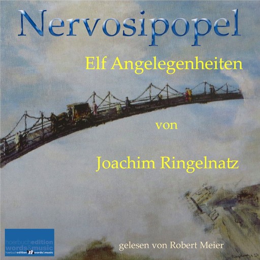 Nervosipopel, Joachim Ringelnatz