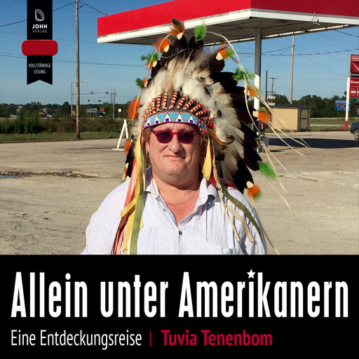 Allein unter Amerikanern: Eine Entdeckungsreise, Tuvia Tenenbom