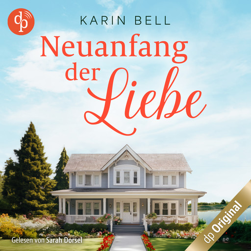 Neuanfang der Liebe - Herzklopfen in Little Falls-Reihe, Band 1 (Ungekürzt), Karin Bell