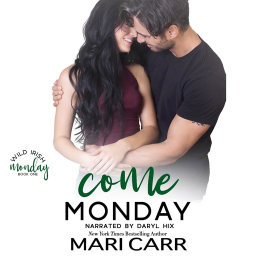 Come Monday, Mari Carr