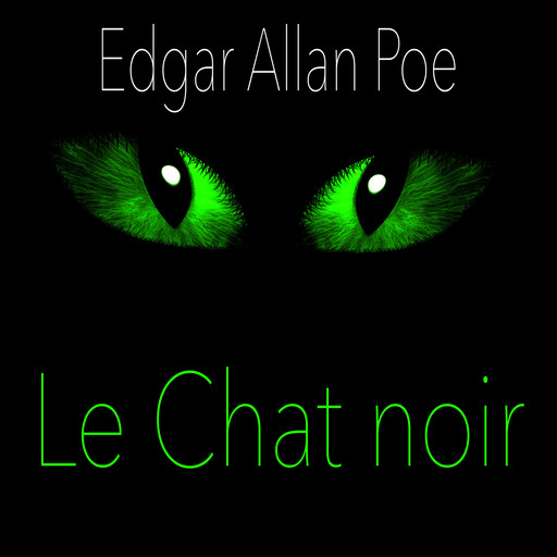 Le Chat noir, Edgar Allan Poe