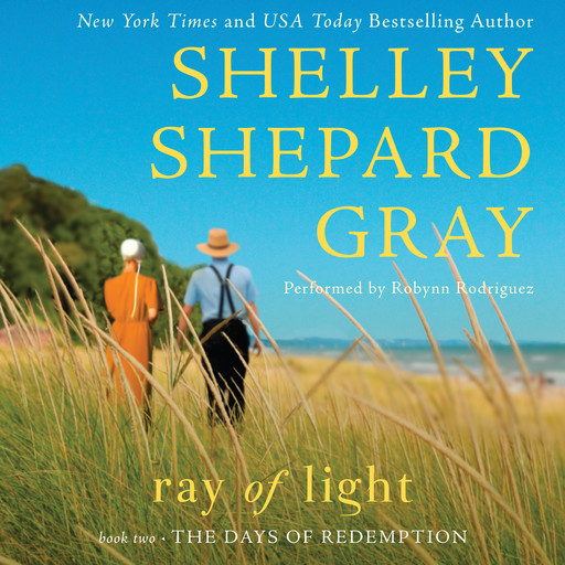 Ray of Light, Shelley Shepard Gray