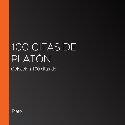 100 citas de Platón, Platon