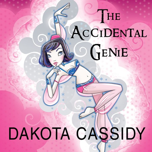 The Accidental Genie, Dakota Cassidy