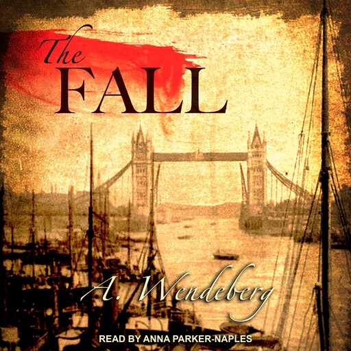 The Fall, Annelie Wendeberg