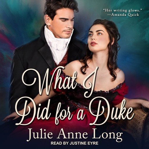 What I Did For A Duke, Julie Anne Long