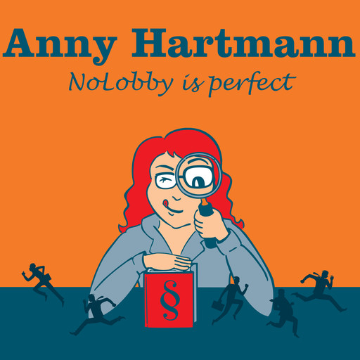 Anny Hartmann, NoLobby is perfect, Anny Hartmann