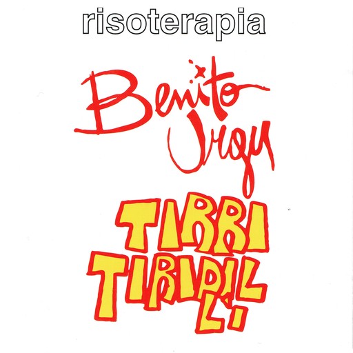 Tirritiridillì (Risoterapia), Benito Urgu