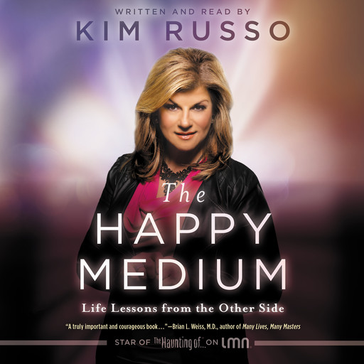 The Happy Medium, Kim Russo