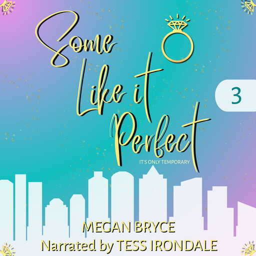 Some Like It Perfect, Megan Bryce