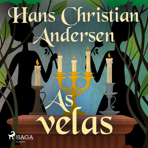 As velas, Hans Christian Andersen