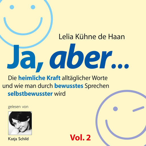 Ja, aber... Vol. 2, Lelia Kühne de Haan