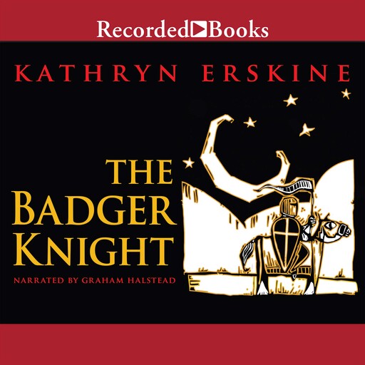 The Badger Knight, Kathryn Erskine