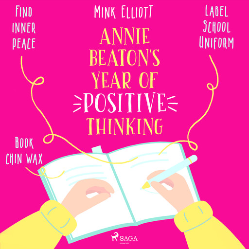 Annie Beaton's Year of Positive Thinking, Mink Elliott