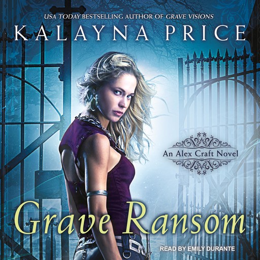 Grave Ransom, Kalayna Price
