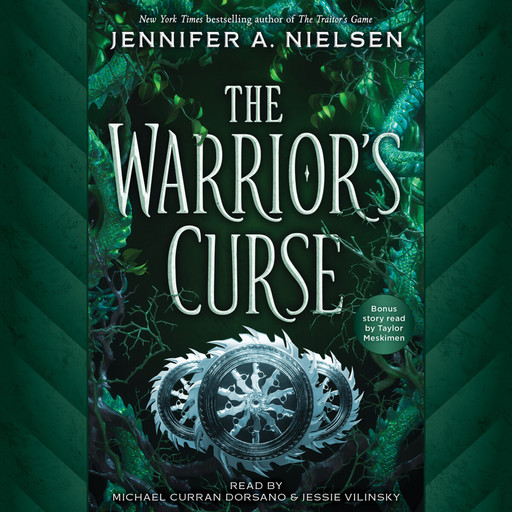 The Warrior's Curse (The Traitor's Game, Book Three), Jennifer A.Nielsen