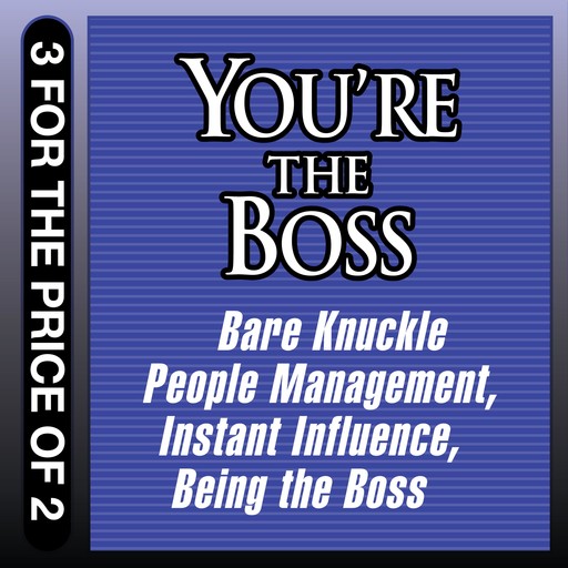 You're the Boss, Kent Lineback, Linda A. Hill, John Kulisek, Sean O'Neil, Michael Pantalon